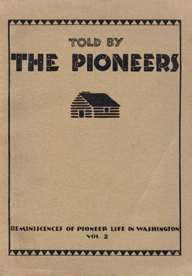 Cover of Told by the Pioneers, Volume II